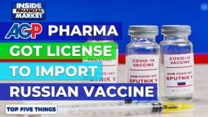 AGP Got License to Import Russian Vaccine | Top 5 Things | 25 Jan 2021 | Inside Financial Markets