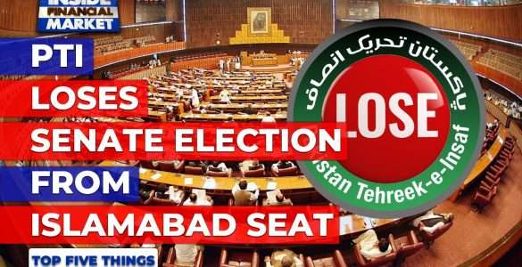 PTI loses Senate election from Islamabad | Top 5 Things | 04 March 2021 | Inside Financial Markets
