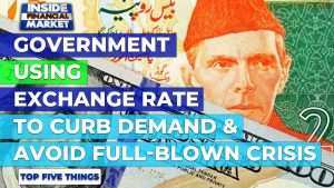 Government using exchange rate to curb demand | Top 5 Things | 26 July 21 | Inside Financial Markets