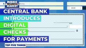Central Bank Introduces Digital Checks | Top 5 Things | 06 August 2021 | Inside Financial Markets