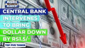 Central Bank Intervenes to Bring Dollar Down by Rs1.5/- | Top 5 Things | 17 September 2021 | IFM