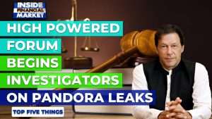 High powered forum begins Investigators on Pandora leaks | Top 5 Things | 06 October 2021 | IFM