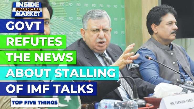 Govt refutes the news about stalling of IMF talks | Top 5 Things | 18 Oct | Inside Financial Markets