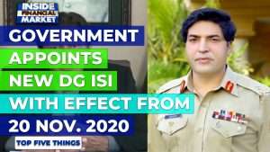 Govt Appoints New DG ISI with Effect from 20 Nov. | Top 5 Things | 27 Oct | Inside Financial Markets